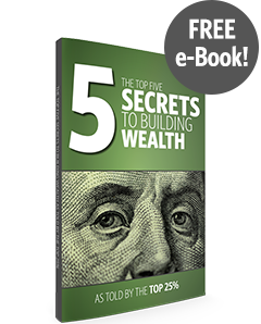Top 5 Secrets to Building Wealth | Risk Resource | Insuring Life's Risks